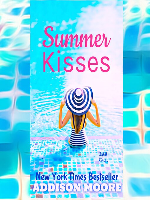 Title details for Summer Kisses by Addison Moore - Available